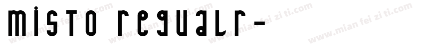 misto regualr字体转换